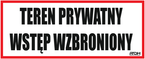 Naklejka TEREN PRYWATNY WSTĘP WZBRONIONY 32 x 13cm Naklejka TEREN PRYWATNY WSTĘP WZBRONIONY 32 x 13cm